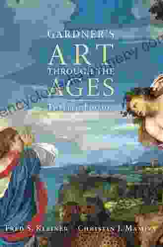 Gardner s Art through the Ages: Backpack Edition D: Renaissance and Baroque