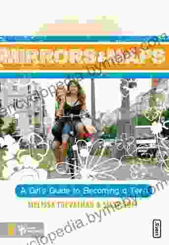 Mirrors And Maps: A Girl S Guide To Becoming A Teen (invert 31)