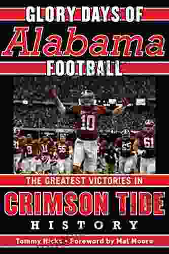 Glory Days: Memorable Games In Alabama Football History