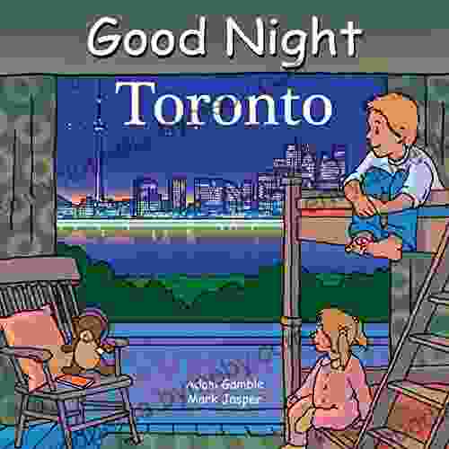 Good Night Toronto (Good Night Our World)