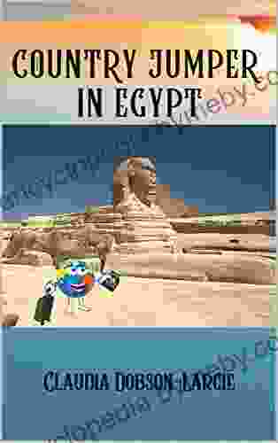 Country Jumper In Egypt: History For Kids (History For Kids 56)