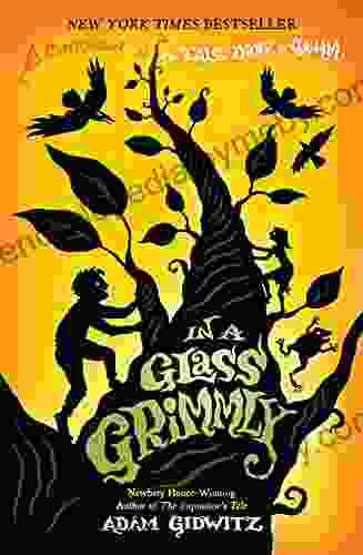 In A Glass Grimmly (A Tale Dark Grimm 2)