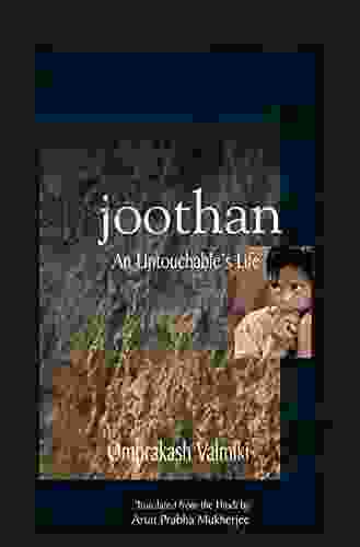 Joothan: An Untouchable s Life A N Wilson