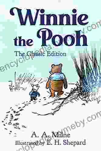 Winnie The Pooh: The Classic Edition