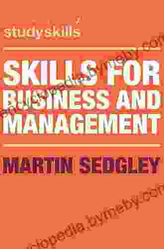 Skills For Business And Management (Bloomsbury Study Skills)