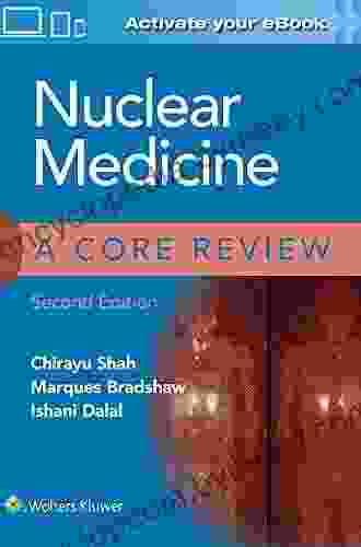 Nuclear Medicine: A Core Review