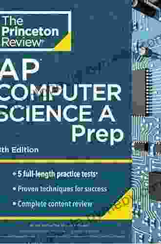 Princeton Review AP Computer Science A Prep 2024: 4 Practice Tests + Complete Content Review + Strategies Techniques (College Test Preparation)