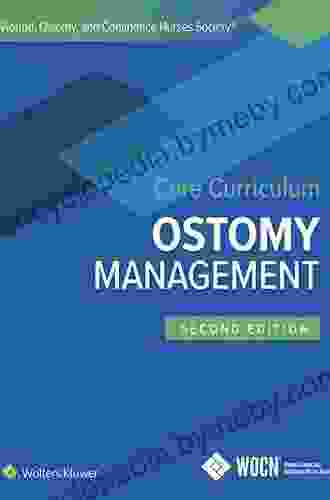 Wound Ostomy And Continence Nurses Society Core Curriculum: Wound Management