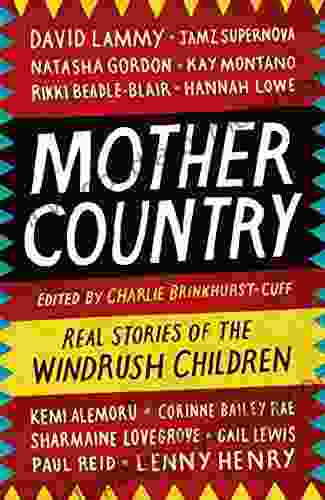 Mother Country: Real Stories of the Windrush Children