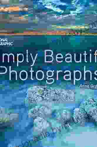 National Geographic Simply Beautiful Photographs