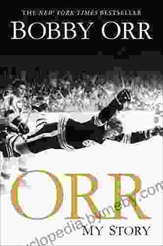 Orr: My Story Bobby Orr