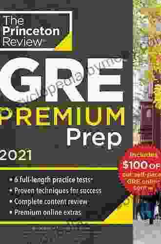 Princeton Review GRE Premium Prep 2024: 7 Practice Tests + Review Techniques + Online Tools (Graduate School Test Preparation)