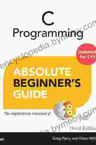 C Programming Absolute Beginner S Guide