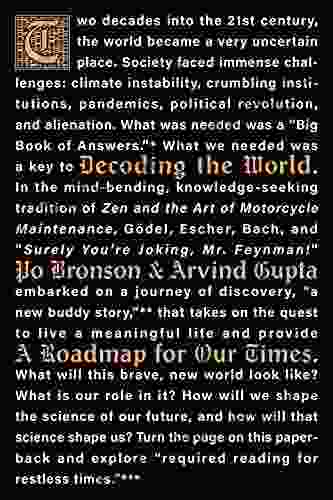 Decoding The World: A Roadmap For The Questioner (The Convergence Trilogy 1)