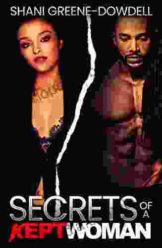 Secrets Of A Kept Woman