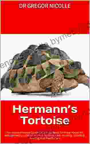 Hermann S Tortoise : The Comprehensive Guide On All You Need To Know About The Management Profile Of Herman Tortoise Care Housing Handling Feeding And Health Care