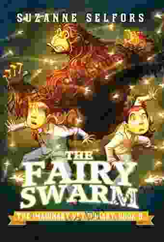 The Fairy Swarm (The Imaginary Veterinary 6)