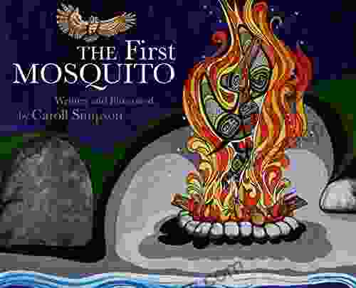 The First Mosquito (Coastal Spirit Tales)