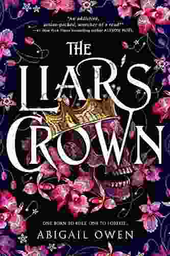 The Liar s Crown Abigail Owen