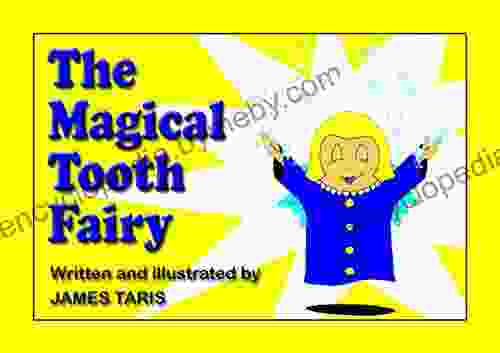 The Magical Tooth Fairy: And The Fairy Dust Cycle