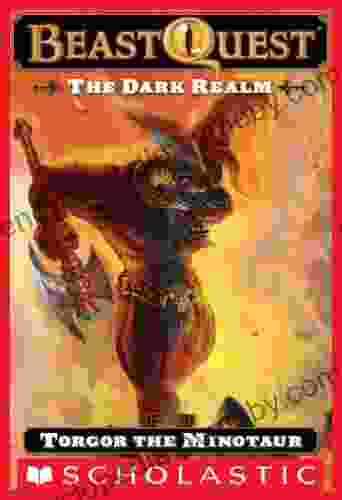 Torgor The Minotaur (Beast Quest #13: The Dark Realm)