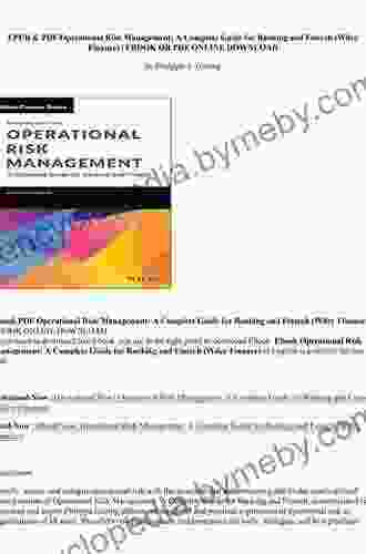 Operational Risk Management: A Complete Guide for Banking and Fintech (Wiley Finance)