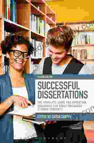 Successful Dissertations: The Complete Guide for Education Childhood and Early Childhood Studies Students