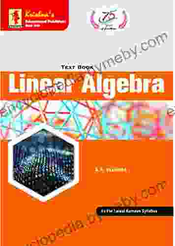 TB Linear Algebra Edition 2 Pages 200 Code 1214 Concept+ Theorems/Derivation + Solved Numericals + Practice Exercise Text (Mathematics 53)