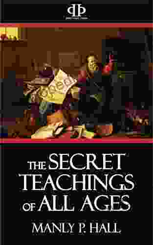 The Secret Teachings Of All Ages