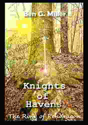 Knights Of Havens: Ring Of Pendragon