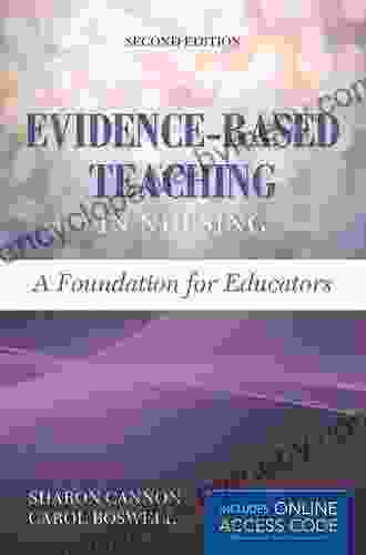 Evidence Based Teaching In Nursing: Foundation For Educators