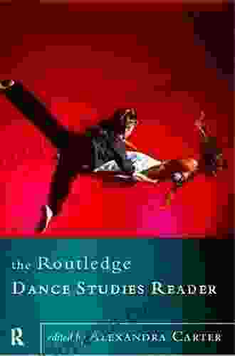 The Routledge Dance Studies Reader